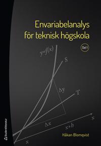 Envariabelanalys för teknisk högskola